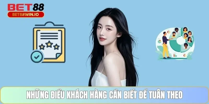 Những điều khách hàng cần biết để tuân theo